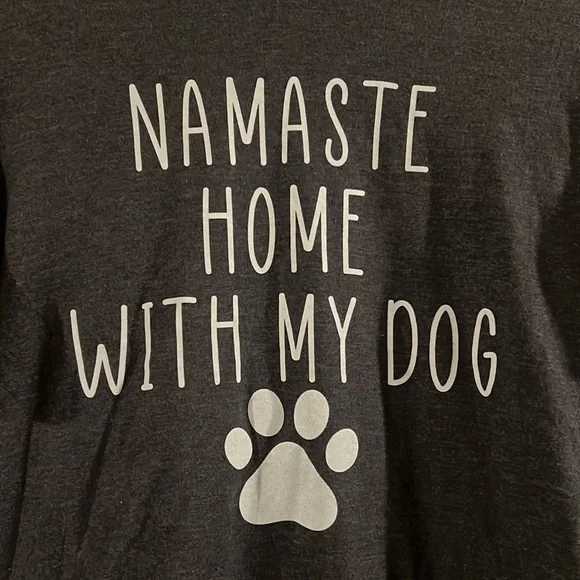BRAND NEW GREY GRAPHIC TEE NAMASTE HOME WOTJ MY DOG SHIRT NWOT - Picture 2 of 3